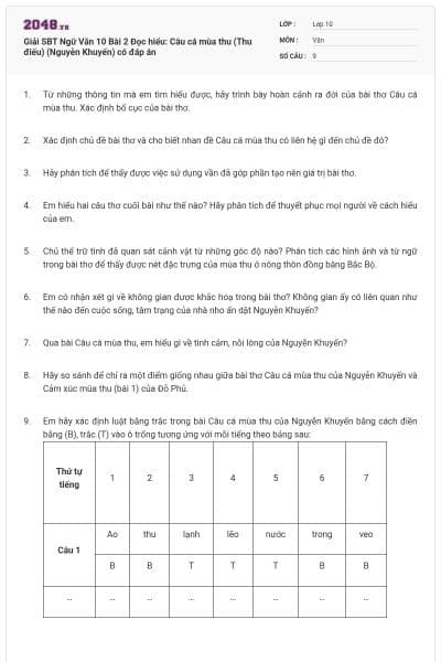 Giải SBT Ngữ Văn 10 Bài 2 Đọc hiểu: Câu cá mùa thu (Thu điếu) (Nguyễn Khuyến) có đáp án