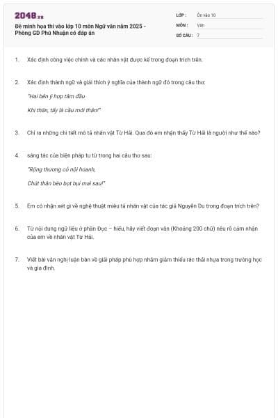 Đề minh họa thi vào lớp 10 môn Ngữ văn năm 2025 - Phòng GD Phú Nhuận có đáp án