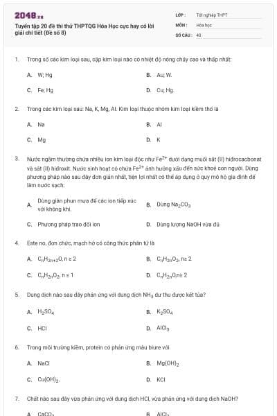 Tuyển tập 20 đề thi thử THPTQG Hóa Học cực hay có lời giải chi tiết (Đề số 8)