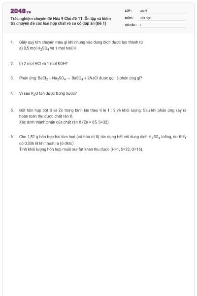 Trắc nghiệm chuyên đề Hóa 9 Chủ đề 11. Ôn tập và kiểm tra chuyên đề các loại hợp chất vô cơ có đáp án (Đề 1)