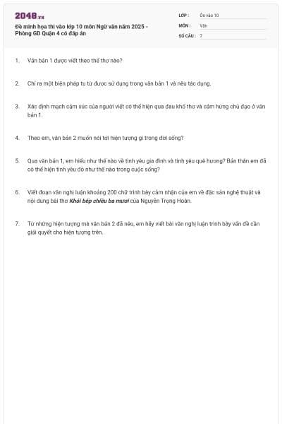 Đề minh họa thi vào lớp 10 môn Ngữ văn năm 2025 - Phòng GD Quận 4 có đáp án