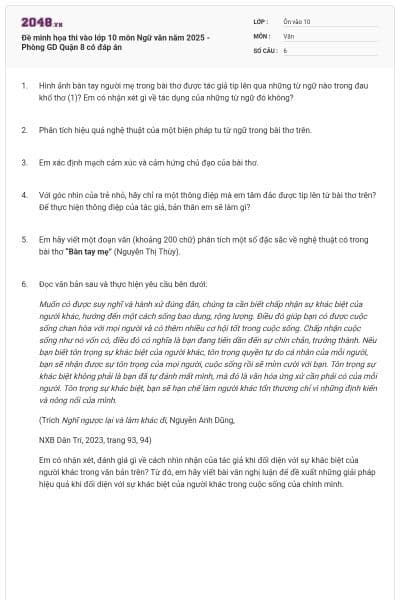 Đề minh họa thi vào lớp 10 môn Ngữ văn năm 2025 - Phòng GD Quận 8 có đáp án