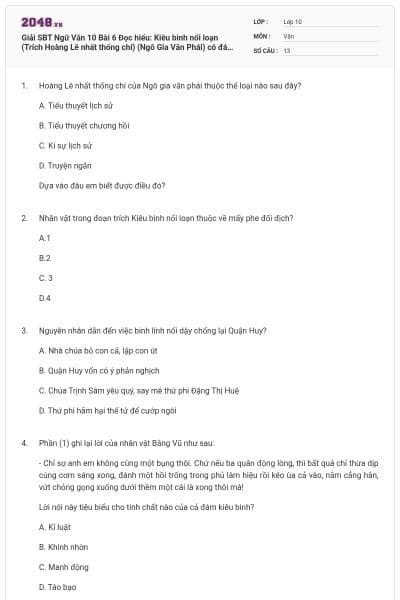 Giải SBT Ngữ Văn 10 Bài 6 Đọc hiểu: Kiêu binh nổi loạn (Trích Hoàng Lê nhất thống chí) (Ngô Gia Văn Phái) có đáp án