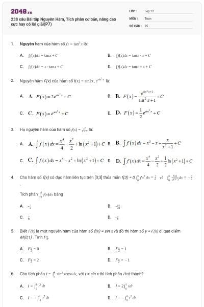 238 câu Bài tâp Nguyên Hàm, Tích phân cơ bản, nâng cao cực hay có lời giải(P7)