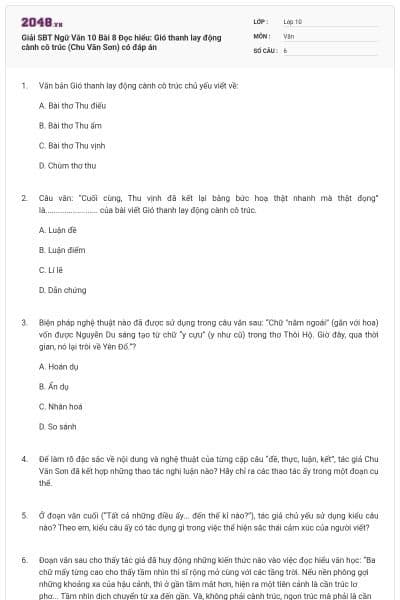 Giải SBT Ngữ Văn 10 Bài 8 Đọc hiểu: Gió thanh lay động cành cô trúc (Chu Văn Sơn) có đáp án