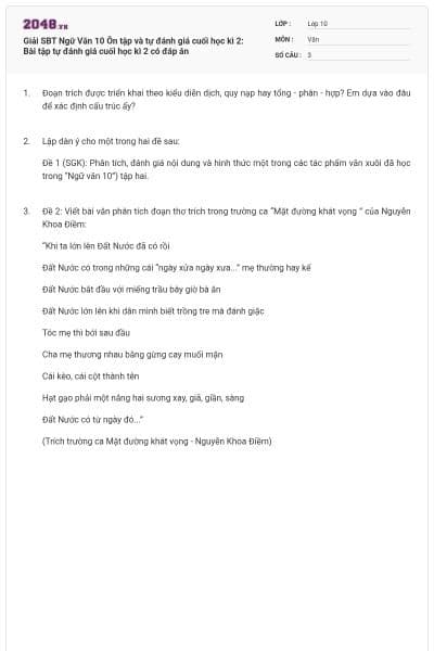 Giải SBT Ngữ Văn 10 Ôn tập và tự đánh giá cuối học kì 2: Bài tập tự đánh giá cuối học kì 2 có đáp án