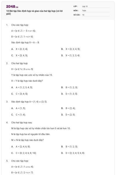 10 Bài tập Xác định hợp và giao của hai tập hợp (có lời giải)