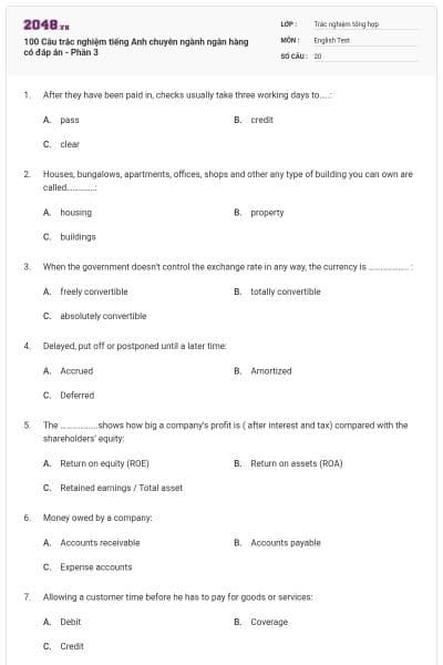 100 Câu trắc nghiệm tiếng Anh chuyên ngành ngân hàng có đáp án - Phần 3