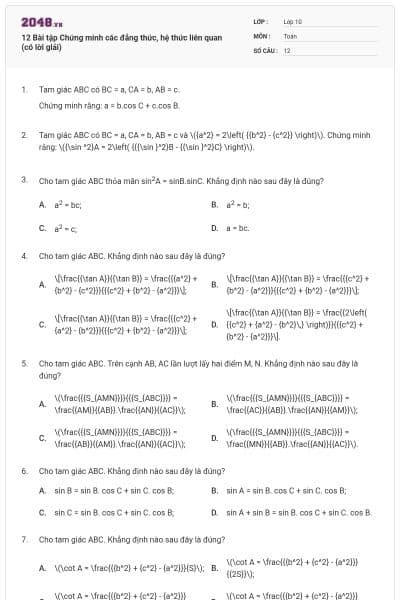 12 Bài tập Chứng minh các đẳng thức, hệ thức liên quan (có lời giải)