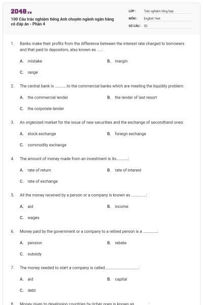 100 Câu trắc nghiệm tiếng Anh chuyên ngành ngân hàng có đáp án - Phần 4