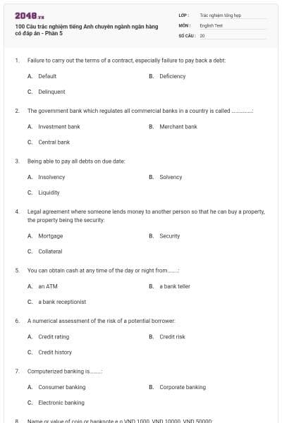 100 Câu trắc nghiệm tiếng Anh chuyên ngành ngân hàng có đáp án - Phần 5