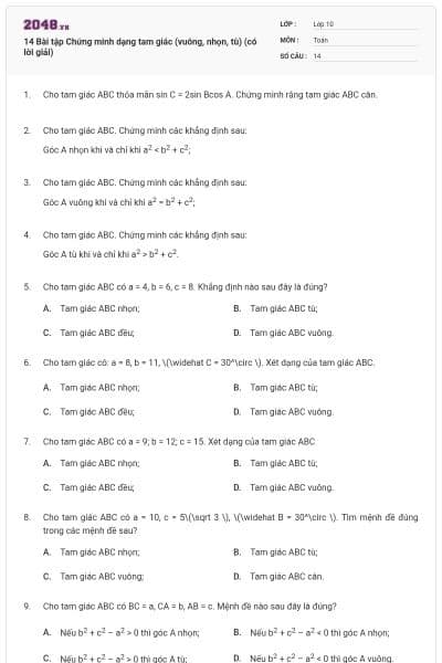 14 Bài tập Chứng minh dạng tam giác (vuông, nhọn, tù) (có lời giải)