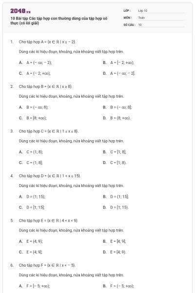 10 Bài tập Các tập hợp con thường dùng của tập hợp số thực (có lời giải)