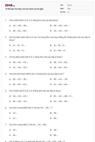 10 Bài tập Tìm hiệu của hai vectơ (có lời giải)