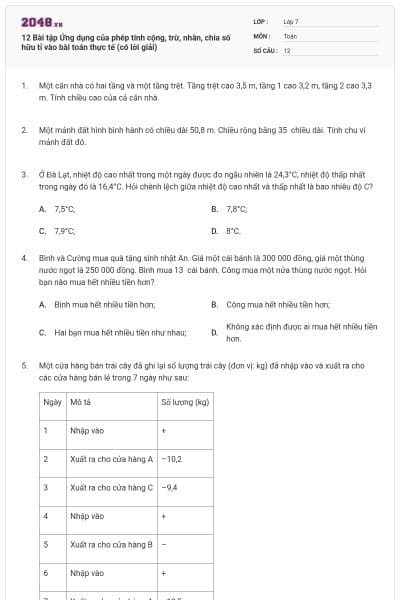 12 Bài tập Ứng dụng của phép tính cộng, trừ, nhân, chia số hữu tỉ vào bài toán thực tế (có lời giải)