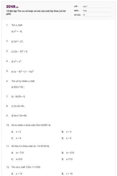 19 Bài tập Tìm cơ số hoặc số mũ của một lũy thừa (có lời giải)