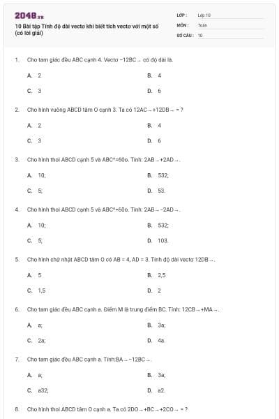 10 Bài tập Tính độ dài vectơ khi biết tích vectơ với một số (có lời giải)