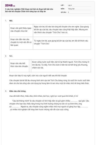 3 câu trắc nghiệm Viết đoạn mở bài và đoạn kết bài cho bài văn kể chuyện Chân trời sáng tạo có đáp án
