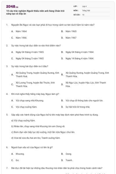 10 câu trắc nghiệm Người thiếu niên anh hùng Chân trời sáng tạo có đáp án