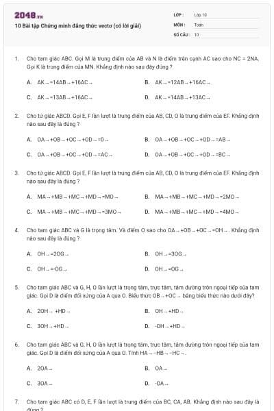 10 Bài tập Chứng minh đẳng thức vectơ (có lời giải)