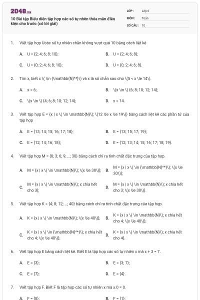 10 Bài tập Biểu diễn tập hợp các số tự nhên thỏa mãn điều kiện cho trước (có lời giải)