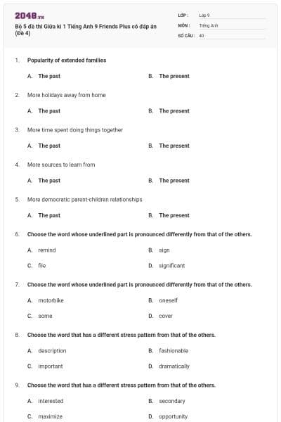 Bộ 5 đề thi Giữa kì 1 Tiếng Anh 9 Friends Plus có đáp án (Đề 4)