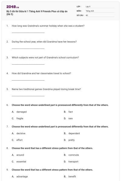 Bộ 5 đề thi Giữa kì 1 Tiếng Anh 9 Friends Plus có đáp án (Đề 5)