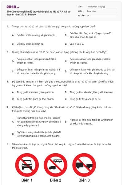 500 Câu trắc nghiệm lý thuyết bằng lái xe Mô tô A3, A4 có đáp án năm 2025 - Phần 9