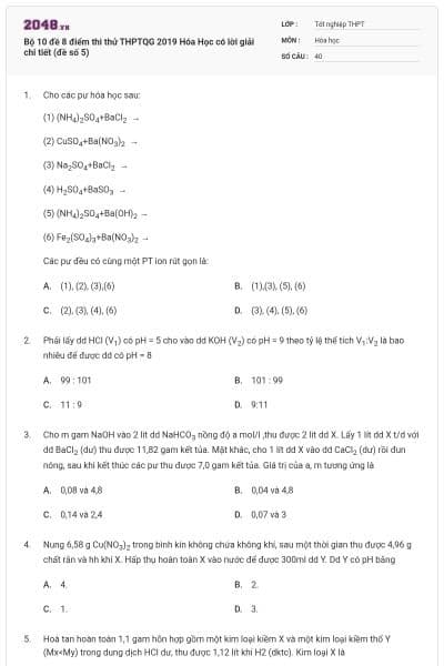 Bộ 10 đề 8 điểm thi thử THPTQG 2019 Hóa Học có lời giải chi tiết (đề số 5)