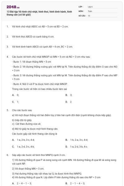 13 Bài tập Vẽ hình chữ nhật, hình thoi, hình bình hành, hình thang cân (có lời giải)