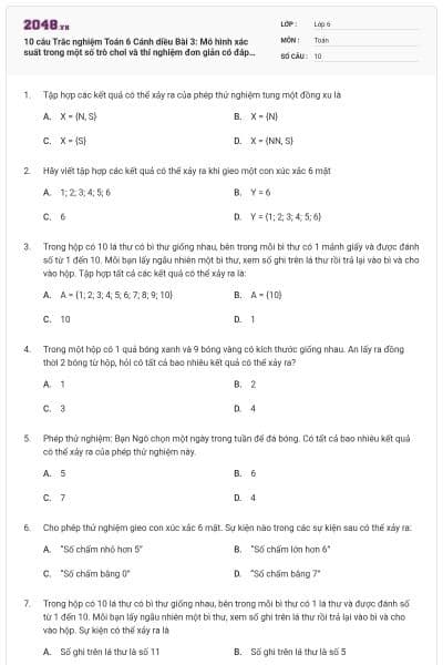 10 câu Trắc nghiệm Toán 6 Cánh diều Bài 3: Mô hình xác suất trong một số trò chơi và thí nghiệm đơn giản có đáp án