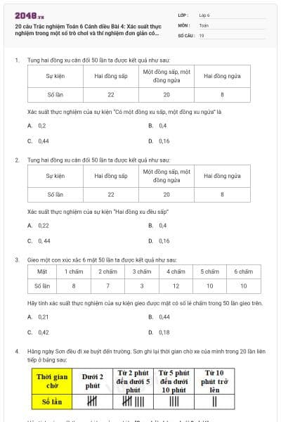20 câu Trắc nghiệm Toán 6 Cánh diều Bài 4: Xác suất thực nghiệm trong một số trò chơi và thí nghiệm đơn giản có đáp án