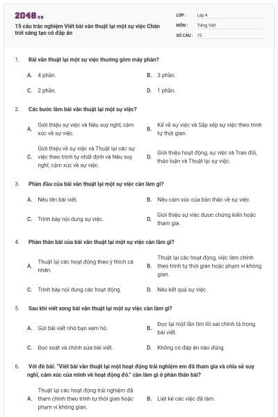 15 câu trắc nghiệm Viết bài văn thuật lại một sự việc Chân trời sáng tạo có đáp án