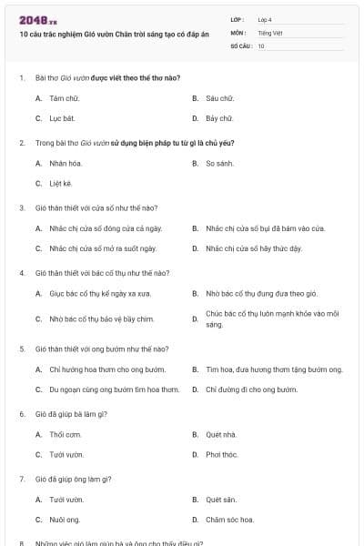 10 câu trắc nghiệm Gió vườn Chân trời sáng tạo có đáp án