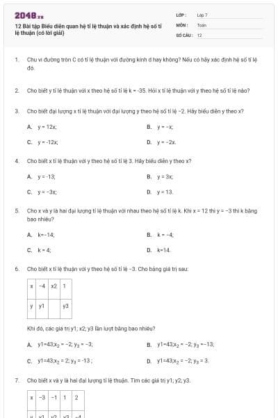 12 Bài tập Biểu diễn quan hệ tỉ lệ thuận và xác định hệ số tỉ lệ thuận (có lời giải)