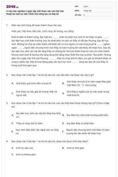 4 câu trắc nghiệm Luyện tập viết đoạn văn cho bài văn thuật lại một sự việc Chân trời sáng tạo có đáp án