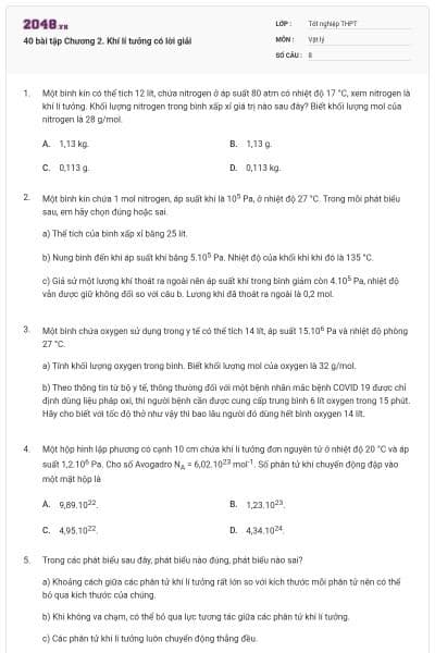 40 bài tập Chương 2. Khí lí tưởng có lời giải