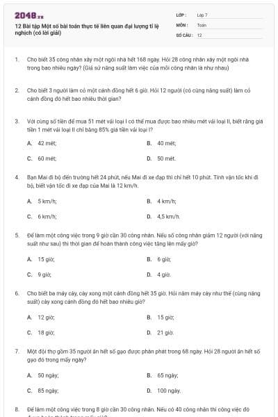 12 Bài tập Một số bài toán thực tế liên quan đại lượng tỉ lệ nghịch (có lời giải)