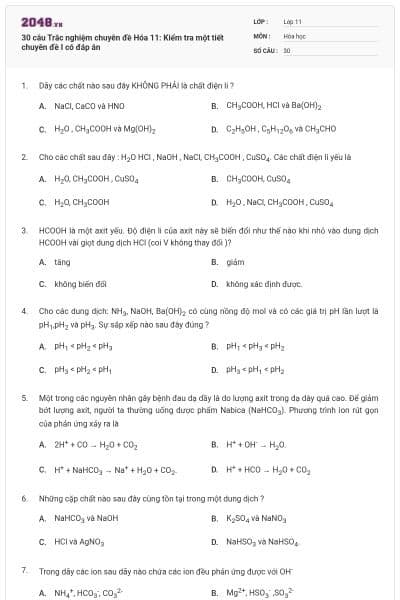 30 câu Trắc nghiệm chuyên đề Hóa 11: Kiểm tra một tiết chuyên đề I có đáp án