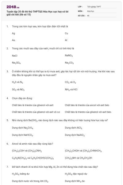 Tuyển tập 20 đề thi thử THPTQG Hóa Học cực hay có lời giải chi tiết (Đề số 15)