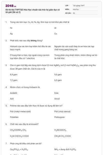 Đề thi thử THPTQG Hóa Học chuẩn cấu trúc bộ giáo dục có lời giải (Đề số 2)