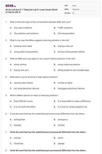 Đề thi cuối học kì 1 Tiếng Anh Lớp 8 i-Learn Smart World có đáp án (Đề 4)