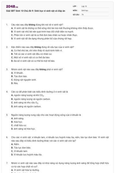 Giải SBT Sinh 10 Chủ đề 9: Sinh học vi sinh vật có đáp án