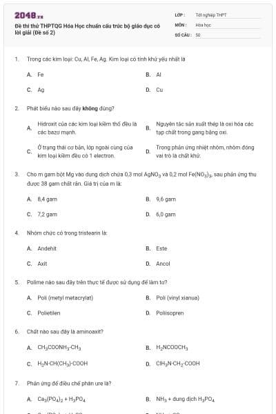 Đề thi thử THPTQG Hóa Học chuẩn cấu trúc bộ giáo dục có lời giải (Đề số 2)