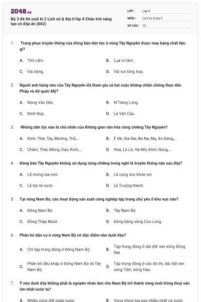 Bộ 3 đề thi cuối kì 2 Lịch sử & Địa lí lớp 4 Chân trời sáng tạo có đáp án (Đề2)