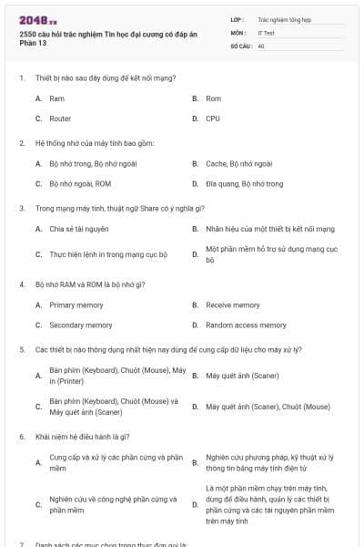 2550 câu hỏi trắc nghiệm Tin học đại cương có đáp án Phần 13