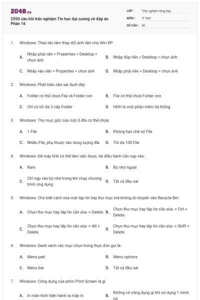 2550 câu hỏi trắc nghiệm Tin học đại cương có đáp án Phần 16