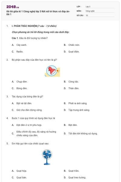 Đề thi giữa kì 1 Công nghệ lớp 3 Kết nối tri thức có đáp án- Đề 1