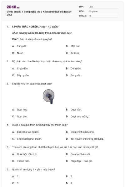 Đề thi cuối kì 1 Công nghệ lớp 3 Kết nối tri thức có đáp án- Đề 2