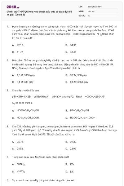 Đề thi thử THPTQG Hóa Học chuẩn cấu trúc bộ giáo dục có lời giải (Đề số 3)